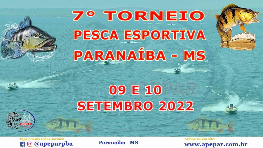 7 Torneio de Pesca Esportiva de Paranaíba 2022